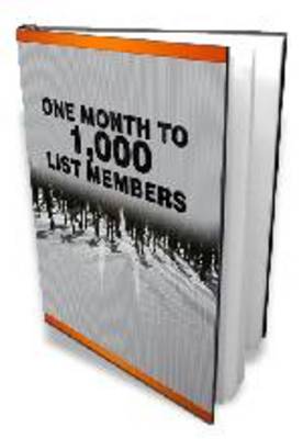 Product picture 1 Month To 1000 List Members (A030)