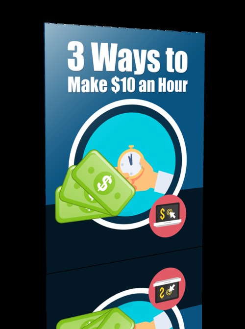 Product picture  3 Ways to Make $10 an Hour